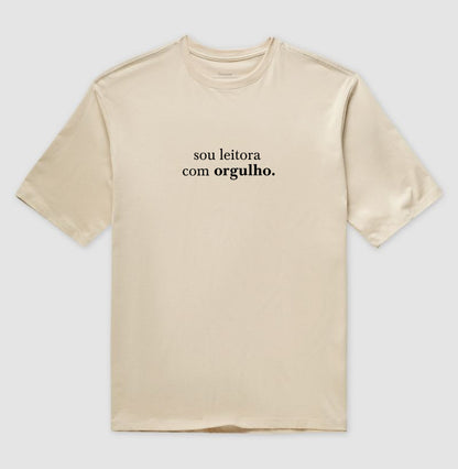 Camiseta oversized "Sou leitora com orgulho"