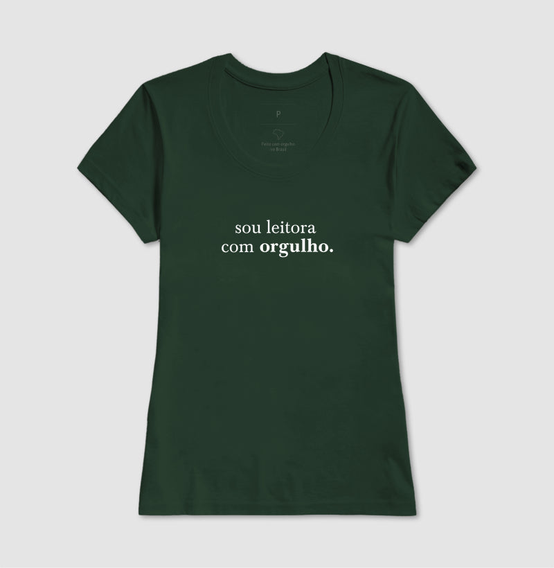 Camiseta "Sou leitora com orgulho"