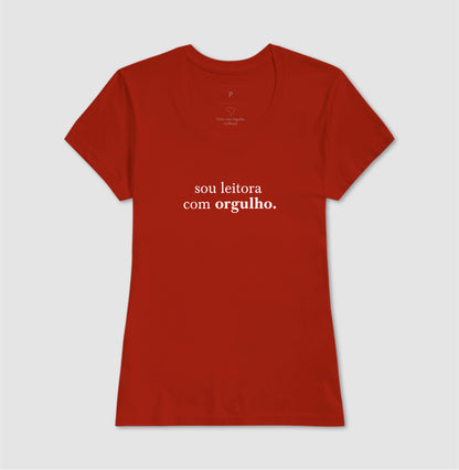 Camiseta "Sou leitora com orgulho"