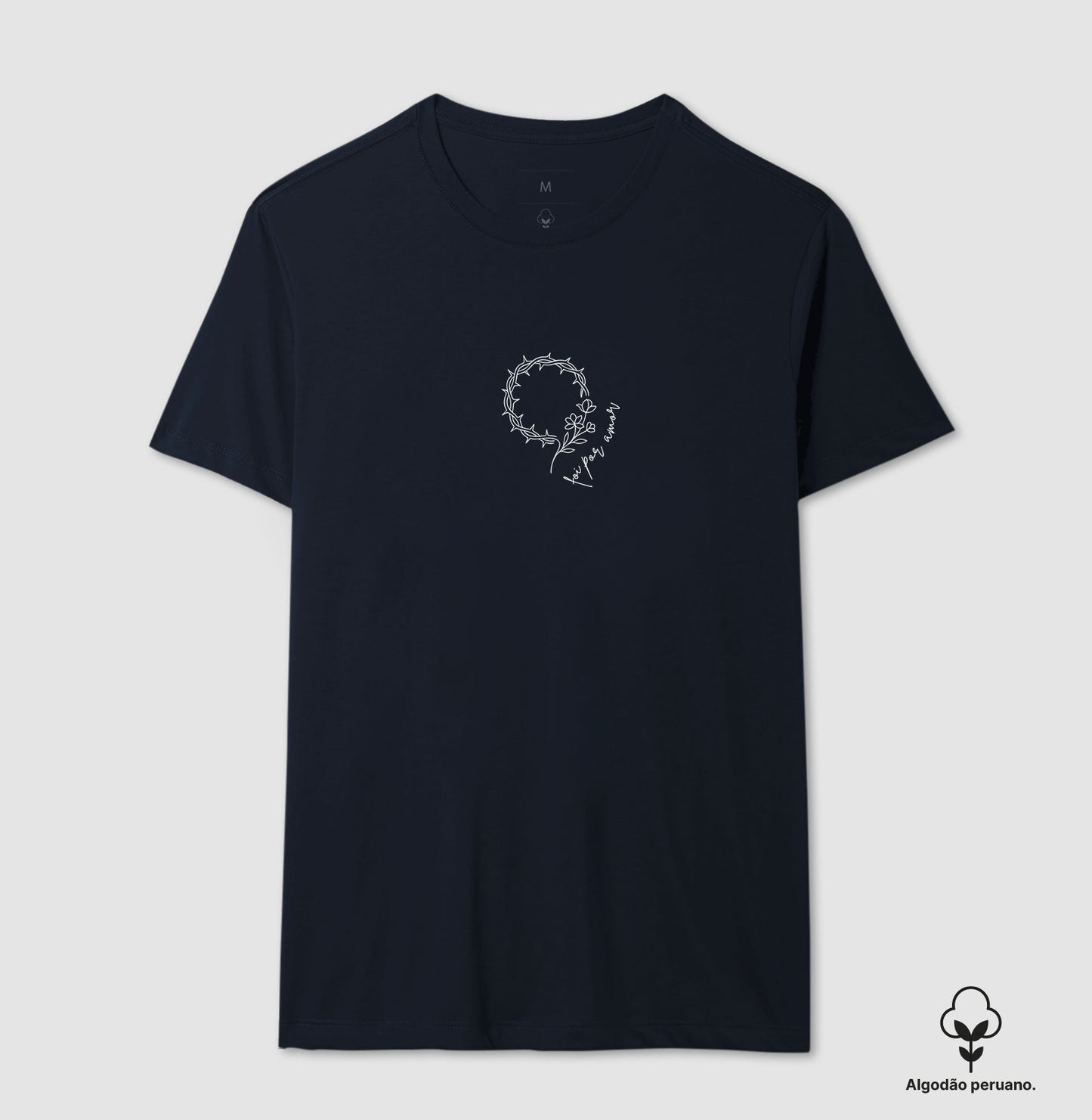Camiseta algodão peruano Foi por Amor